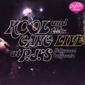 Kool & The Gang Live at PJ's, 1971