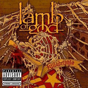 Lamb of God Killadelphia, 2005
