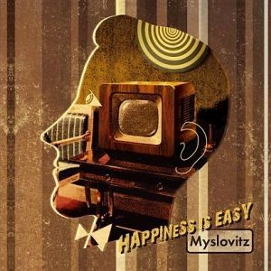 Myslovitz Happiness Is Easy, 2006