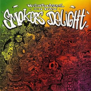 Nightmares on Wax Smokers Delight, 1995