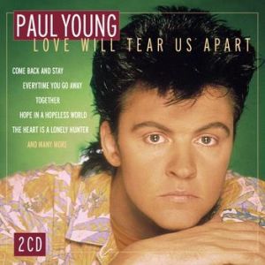 Paul Young Love Will Tear Us Apart, 2001