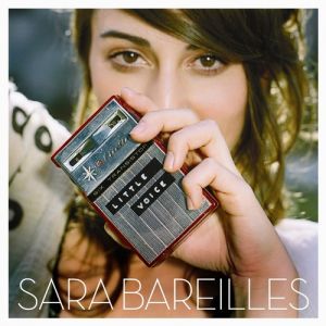 Sara Bareilles Little Voice, 2007