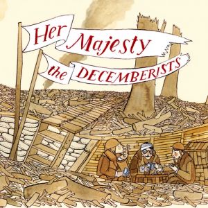 Her Majesty the Decemberists Album 