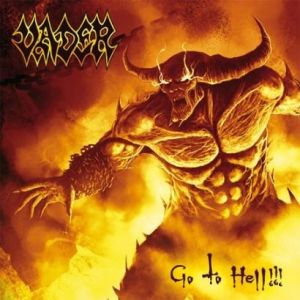 Album Go To Hell - Vader