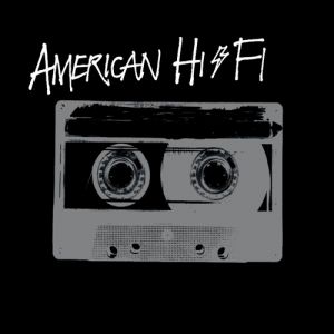 American Hi-Fi American Hi-Fi, 2001