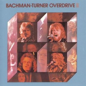 Bachman–Turner Overdrive II Album 