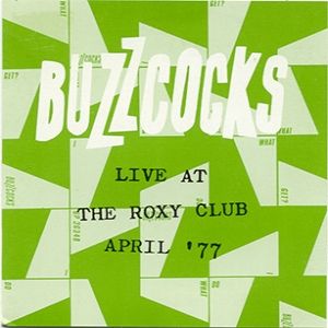 Live At The Roxy Club April '77 Album 