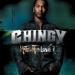 Chingy Hate It or Love It, 2009