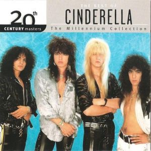 20th Century Masters - The Millennium Collection: The Best of Cinderella Album 