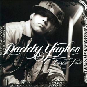 Daddy Yankee Barrio Fino, 2004