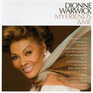 Dionne Warwick My Friends & Me, 2006