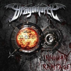 DragonForce Inhuman Rampage, 2006