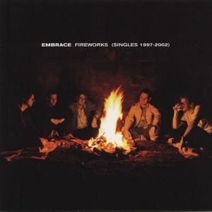 Fireworks: The Singles 1997-2002 Album 
