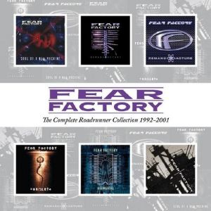 Fear Factory The Complete Roadrunner Collection 1992–2001, 2012