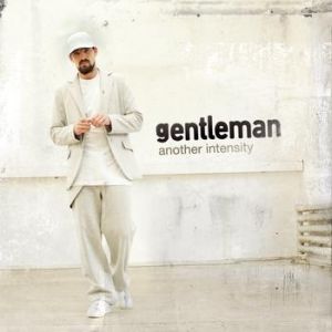 Album Gentleman - Another Intensity