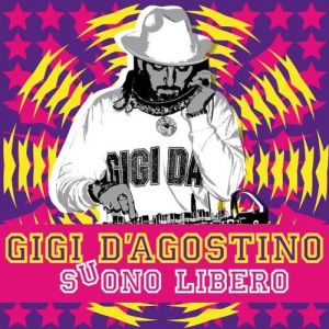 Gigi d'Agostino Suono Libero, 2008