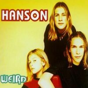 Hanson Weird, 1998