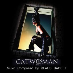 Klaus Badelt Catwoman, 2004