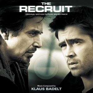 Klaus Badelt The Recruit, 2003