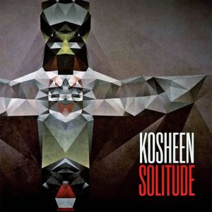 Kosheen Solitude, 2013