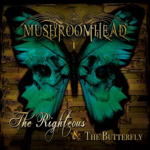 Mushroomhead The Righteous & the Butterfly, 2014