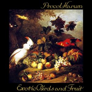 Exotic Birds and Fruit - album