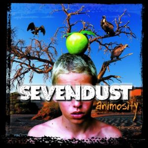 Sevendust Animosity, 2001