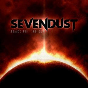 Sevendust Black Out the Sun, 2013