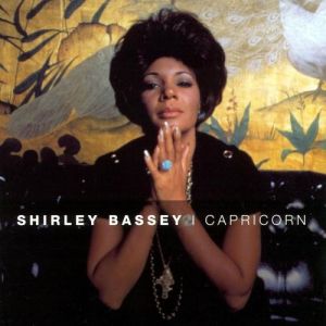 Shirley Bassey I Capricorn, 1972