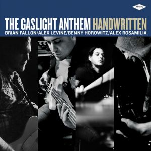 The Gaslight Anthem Handwritten, 2012