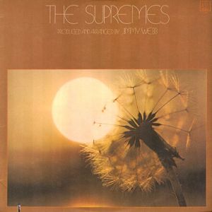 The Supremes The Supremes Produced and Arranged by Jimmy Webb, 1972