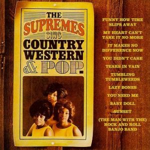 The Supremes The Supremes Sing Country, Western and Pop, 1965
