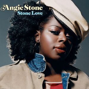 Angie Stone Stone Love, 2004