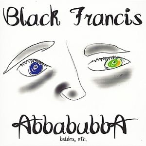 Black Francis Abbabubba, 2011