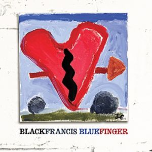Black Francis Bluefinger, 2007