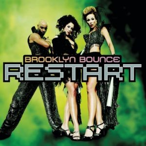 Brooklyn Bounce Restart, 2001