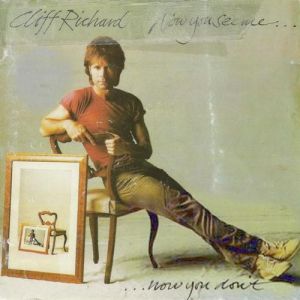 Cliff Richard Now You See Me, Now You Don't, 1982