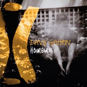 Dave Gahan Hourglass, 2007