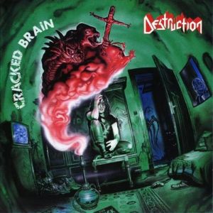 Destruction Cracked Brain, 1990