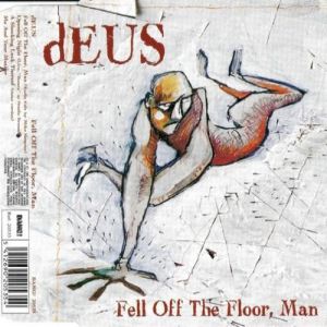 Fell Off The Floor, Man Album 