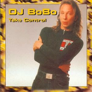 Album DJ Bobo - Take Control