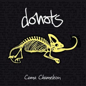 Donots Coma Chameleon, 1970