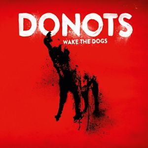 Donots Wake The Dogs, 1998