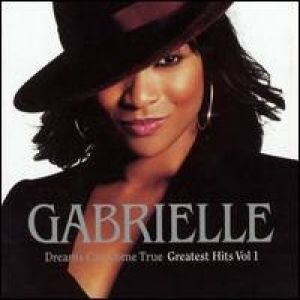 Gabrielle Dreams Can Come True, Greatest Hits Vol. 1, 2001