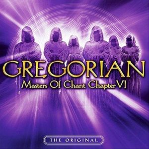 Gregorian Masters of Chant Chapter VI, 2007