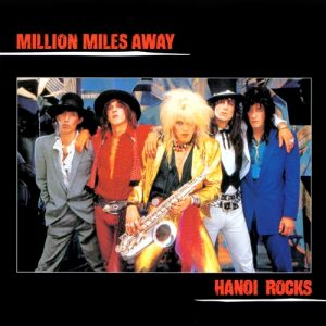 Album Hanoi Rocks - Million Miles Away