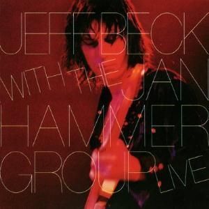 Jeff Beck With the Jan Hammer Group Live Album 