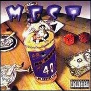 Mo' Money, Mo' 40z - album