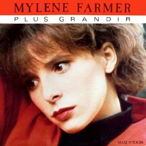 Mylène Farmer Plus grandir, 1985