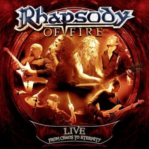 Album Live: From Chaos to Eternity - Rhapsody of Fire